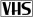 VHS